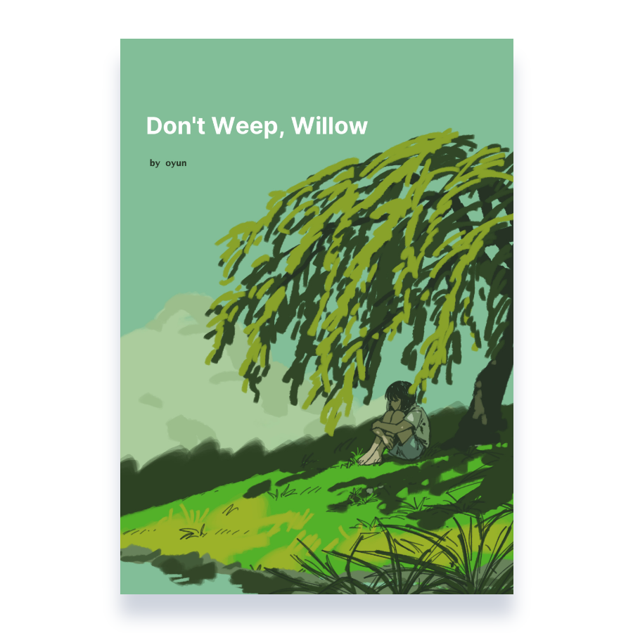 Don't Weep Willow Zine (PREORDER)